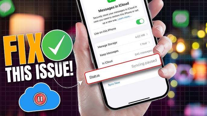 Why iMessage Syncing With iCloud Paused and How to Fix It Easily