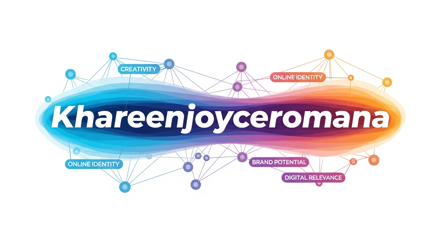 Khareenjoyceromana: A Complete Guide to Meaning, Use, and Growing Digital Presence